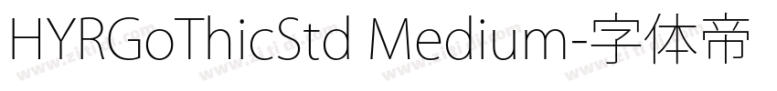 HYRGoThicStd Medium字体转换